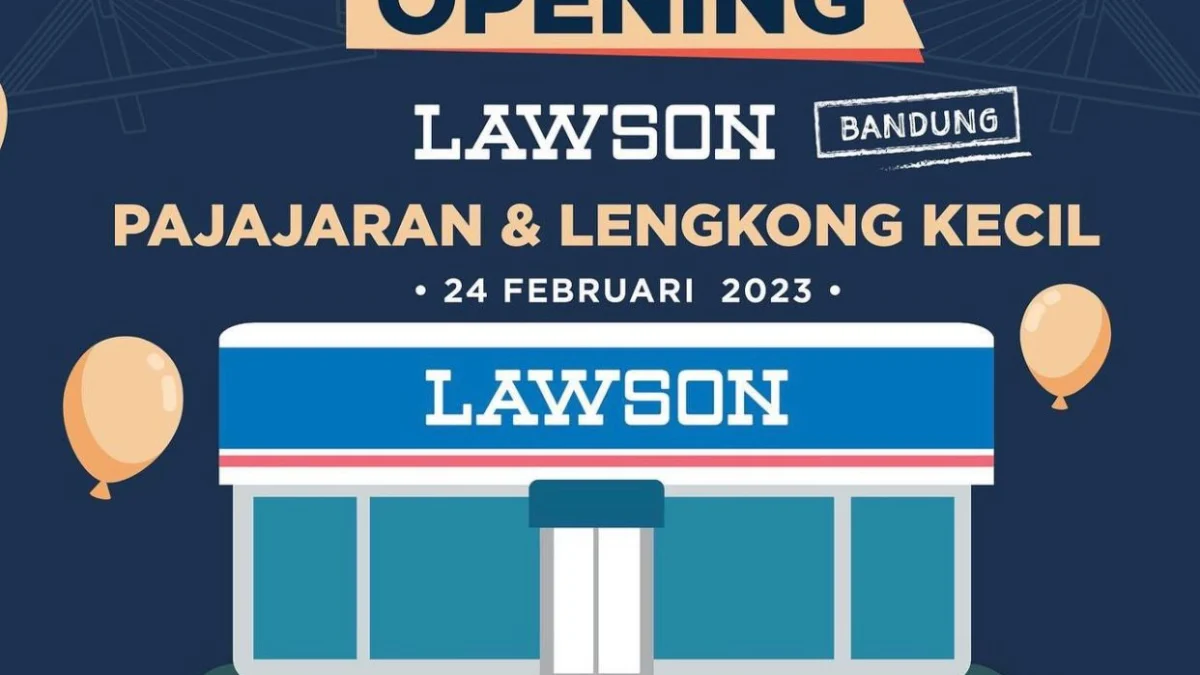 Akhirnya Lawson Buka di Bandung! Hadir di Jalan Lengkong Kecil dan Jalan Pajajaran.