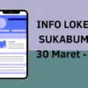 info loker sukabumi lulusan sma/smk 30 maret - 1