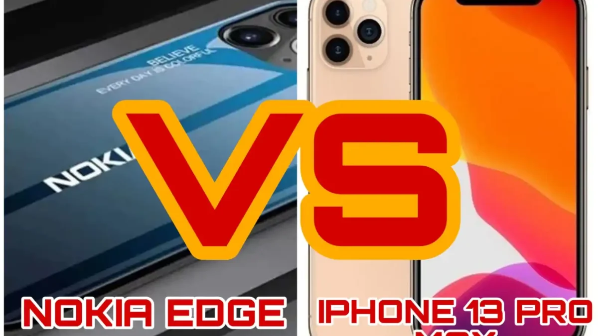 Perbandingan Nokia Edge dan iPhone 13 Pro Max Terlengkap!